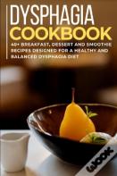 Dysphagia Cookbook