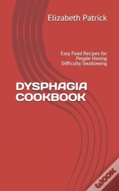 Dysphagia Cookbook