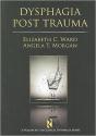 Dysphagia Post Trauma - Preview