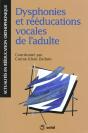 Dysphonies Et Reeducations Vocales De L'Adulte - Preview