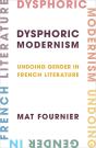 Dysphoric Modernism - Preview