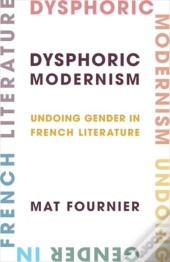 Dysphoric Modernism
