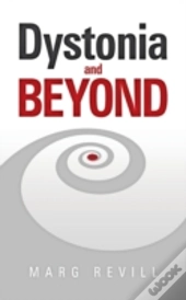 Dystonia And Beyond