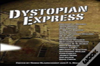 Dystopian Express