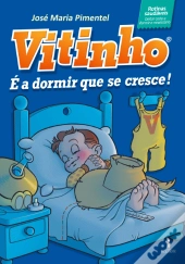 É a Dormir que se Cresce!
