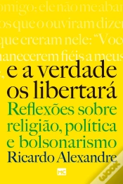 Capa do artigo E A Verdade Os Libertará