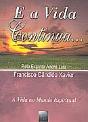 E a Vida Continua... - Preview