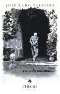 E a Vida Continua…