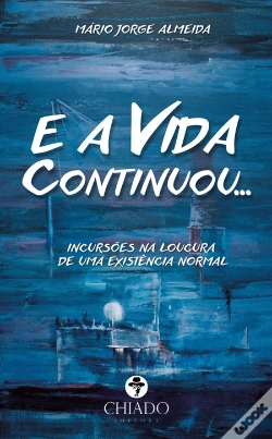 Capa do artigo E a Vida Continuou...