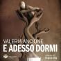 E Adesso Dormi - Preview