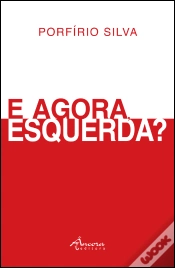 Capa do artigo E Agora, Esquerda?