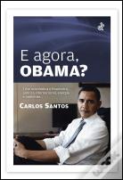 E Agora, Obama?