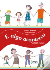Capa do artigo E Algo Aconteceu Naquele Dia...