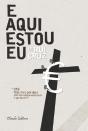E aqui estou eu - Preview