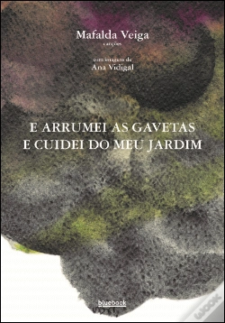 Capa do artigo E arrumei as minhas gavetas e cuidei do meu jardim