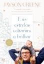 E As Estrelas Voltaram A Brilhar - Preview