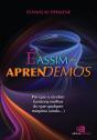 É Assim Que Aprendemos - Preview