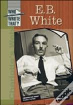 E. B. White