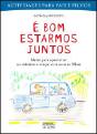 É Bom Estarmos Juntos - Preview