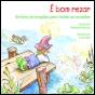 É Bom Rezar - Preview