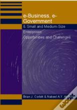 E-Business, E-Government & Small And Medium-Size Enterprises