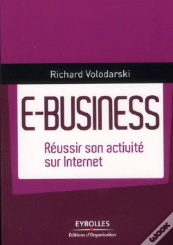 Capa do artigo E-Business ; Réussir Son Activité Sur Internet