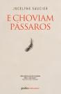 E Choviam Pássaros - Preview