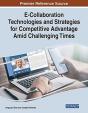 E-Collaboration Technologies And Strategies For Competitive Advantage Amid Challenging Times - Preview