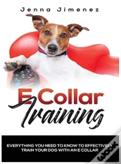 Capa do artigo E Collar Training: Everything You Need T