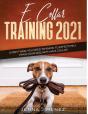 E Collar Training2021 - Preview