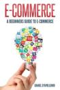 E-Commerce A Beginners Guide To E-Commerce - Preview