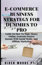 Capa do artigo E-Commerce Business Strategy For Dummies To Pro