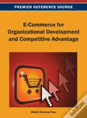 E-Commerce For Organizational Development And Competitive Advantage
