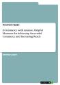 E-Commerce With Amazon. Helpful Measures For Achieving Successful Commerce And Increasing Reach - Preview
