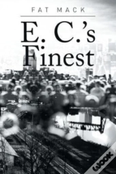 E. C.'S Finest