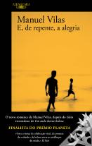 E, de Repente, a Alegria