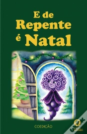 Capa do artigo E de Repente é Natal