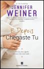 E Depois Chegaste Tu - Preview