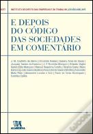 E Depois do Código das Sociedades em Comentário