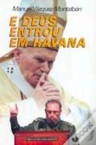E Deus Entrou em Havana