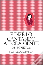 E Dizê-lo Cantando a Toda a Gente
