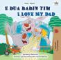 E Dua Babain Tim I Love My Dad - Preview