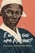 E Eu Não Sou Uma Mulher?