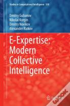 E-Expertise: Modern Collective Intelligence