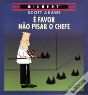 Capa do artigo É Favor Não Pisar o Chefe