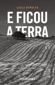 E ficou a terra