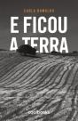 E ficou a terra - Preview