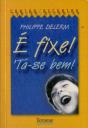 É Fixe! Tá-se Bem! - Preview