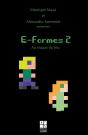 E-Formes 2 ; Au Risque Du Jeu - Preview