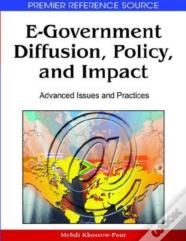 E-Government Diffusion, Policy, And Impact